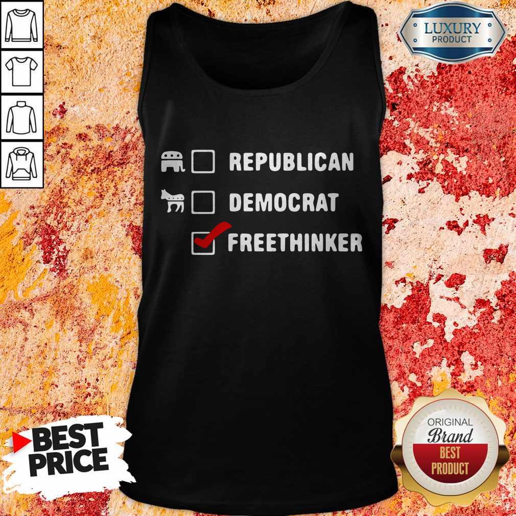 Republican Democrat Free Thinker Tank Top Republican Democrat Free Thinker Tank Top