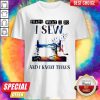 Sewing Machine That’s What I Do I Sew And I Know Things Shirt