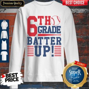 Tennis 6th Grade Batter Up Sweatshirt