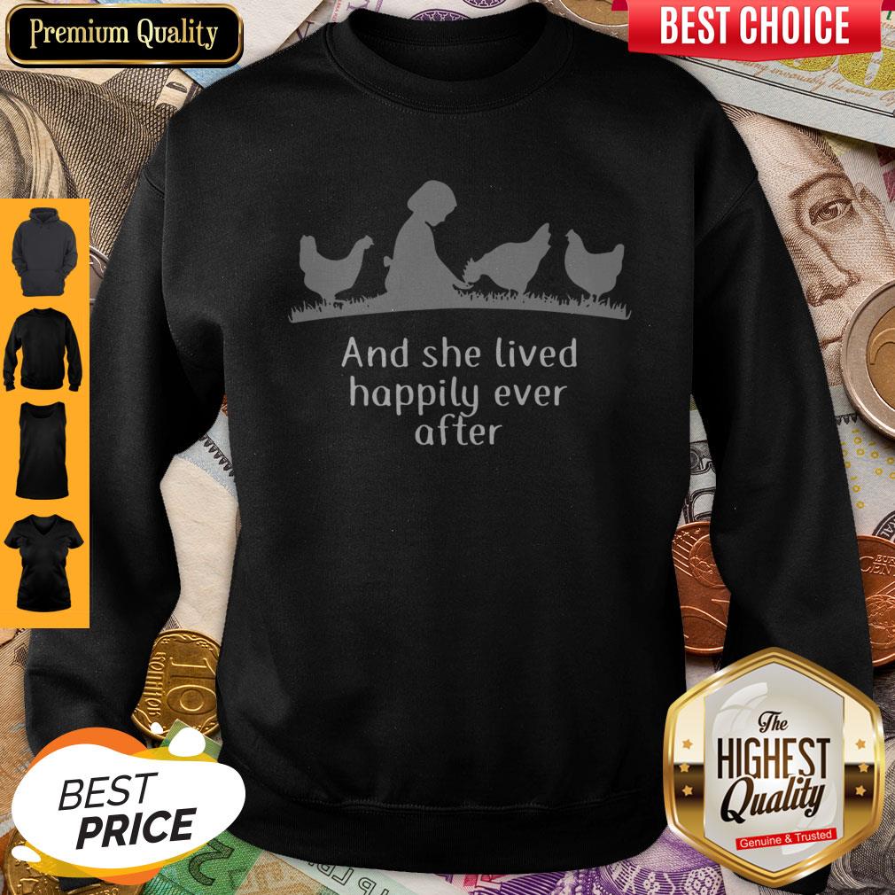 Top Awesome And She Lived Happily Ever After Sweatshirt Top Awesome And She Lived Happily Ever After Sweatshirt