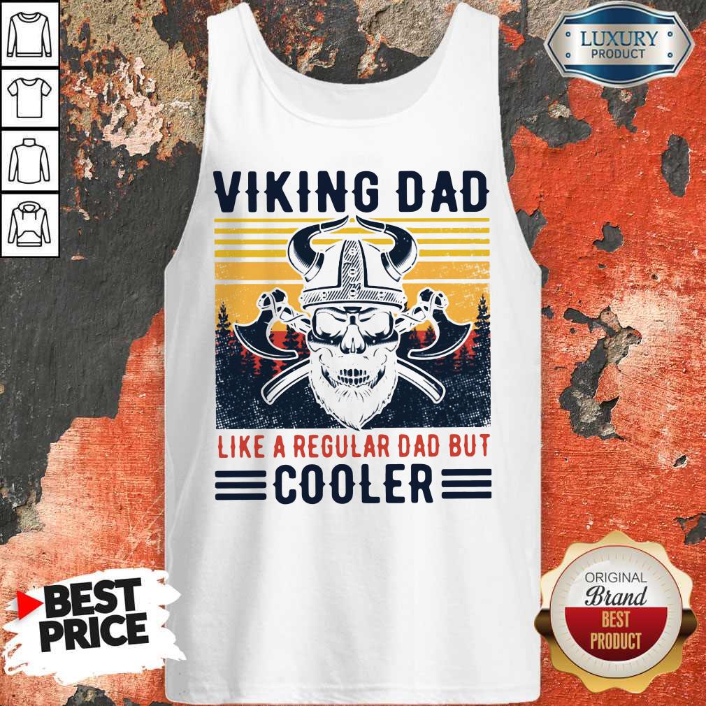 Viking Dad Like A Regular Dad But Cooler Vintage Tank Top Viking Dad Like A Regular Dad But Cooler Vintage Tank Top