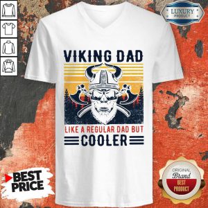 Viking Dad Like A Regular Dad But Cooler Vintage V-neck