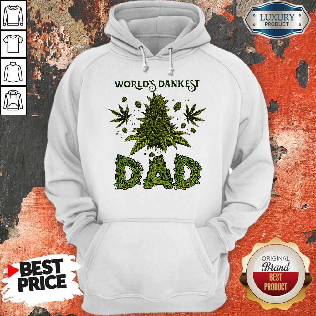 Weed World’s Dankest Dad Hoodie Weed World’s Dankest Dad Hoodie
