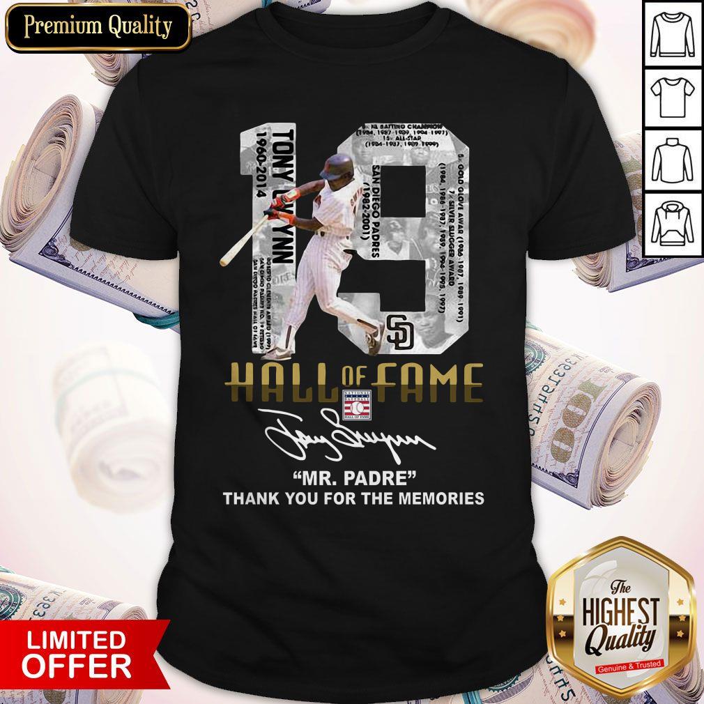 19 Hall Of Fame Mr Padre Thank You For The Memories Signature Shirt 19 Hall Of Fame Mr Padre Thank You For The Memories Signature Shirt