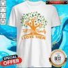 Awesome Tell My Family I Love Them Shirt