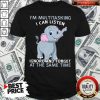 Elephant I’m Multitasking I Can Listen Ignore And Forget At The Same Time Shirt