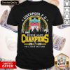 Liverpool F.C Premier League Champions 2020 You’ll Never Walk Alone Shirt