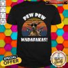 Nice Goat Pew Pew Madafakas Vintage Shirt