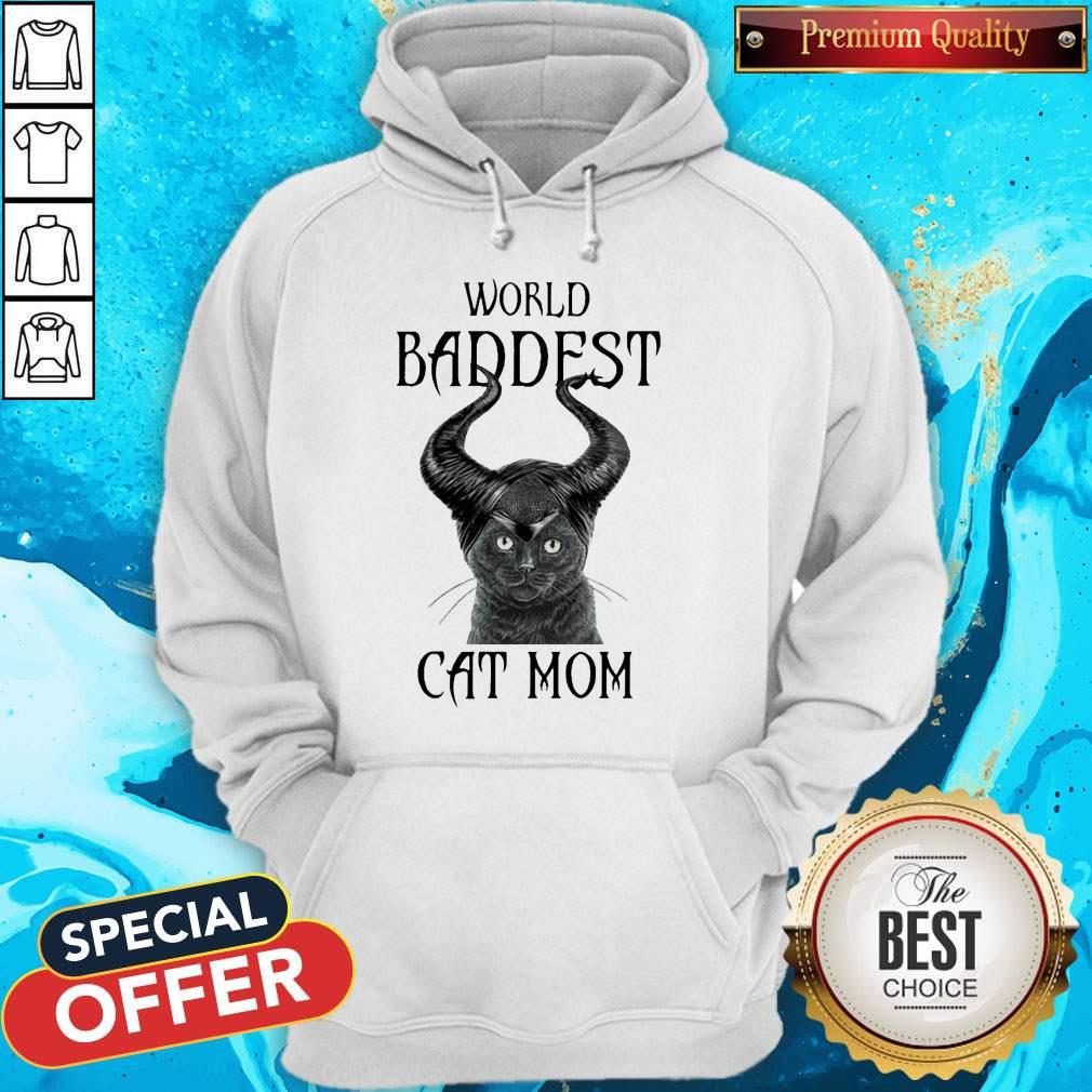 Official Maleficent Cat World Baddest Cat Mom Hoodie Official Maleficent Cat World Baddest Cat Mom Hoodie