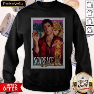 Premium Al Pacino Michelle Pfeiffer World Is Yours Scarface Sweatshirt