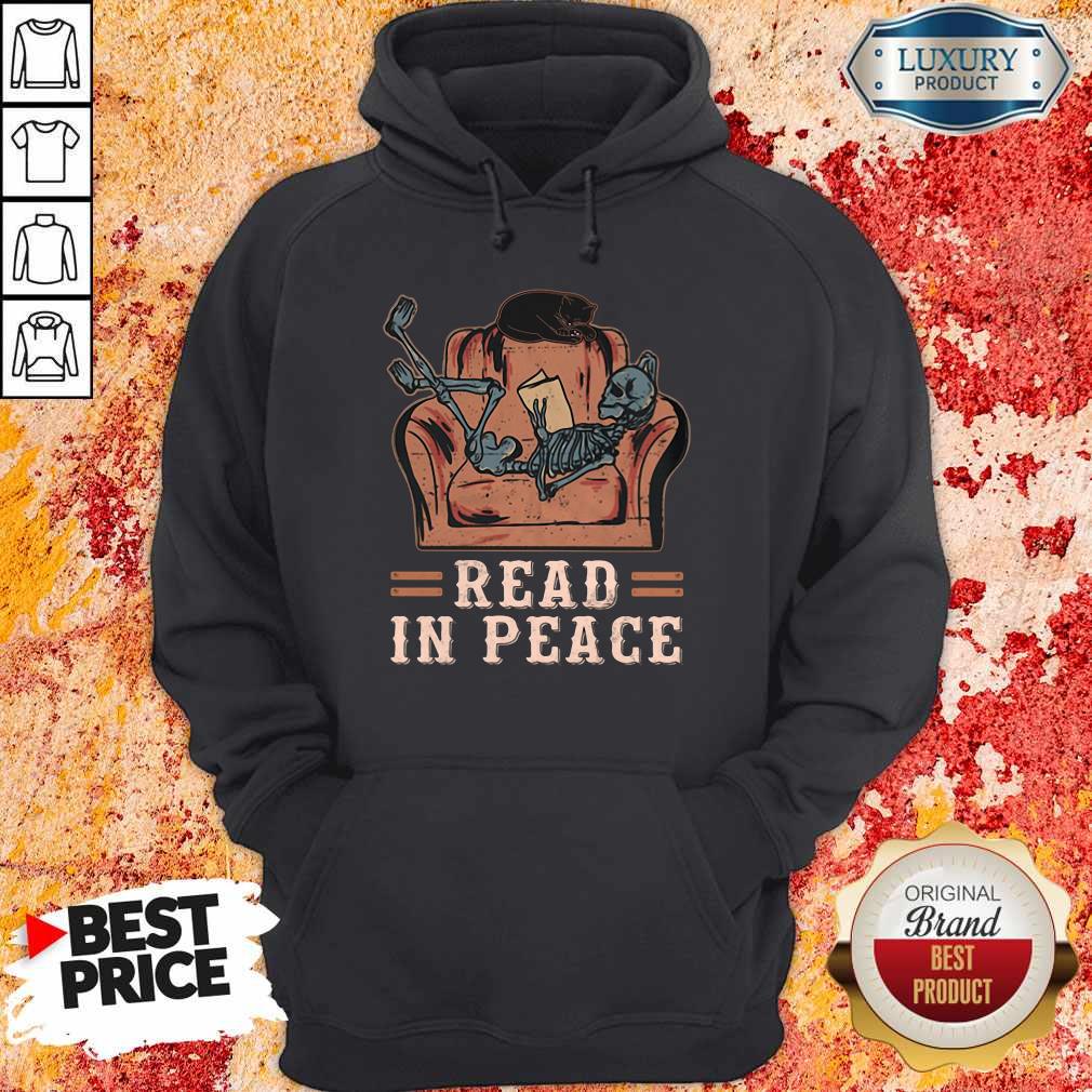 Excellent Skeleton Reading Book Read In Peace Halloween Hoodie