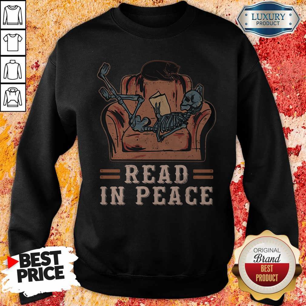 Excellent Skeleton Reading Book Read In Peace Halloween Sweatshirt