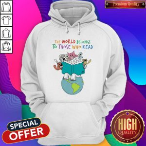 Fantastic Animals Read Book The World Belongs To Those Who Read Hoodie