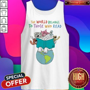 Fantastic Animals Read Book The World Belongs To Those Who Read Tank Top