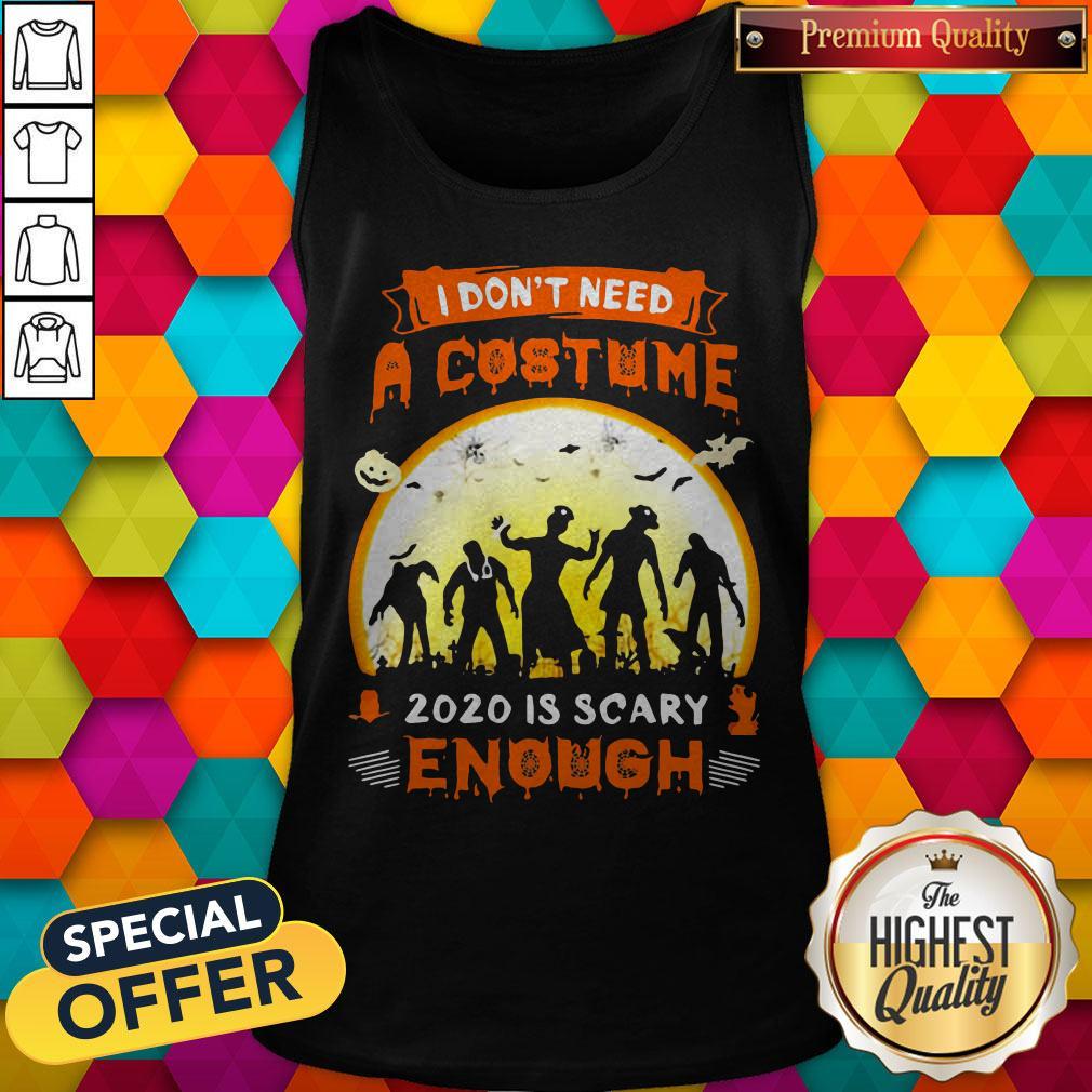 Good Halloween Nurse I Don't Need A Costume 2020 Is Scary Enough Sunset Tank Top