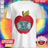 Great Apple Face Mask Can't Mask The Love For My 4th Graders Shirt