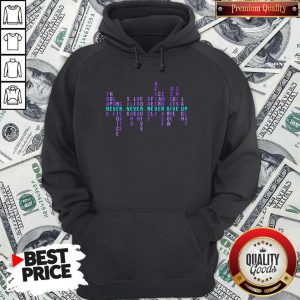 Great Never Never Never Give Up Thank Hope Love Rejoice Create Hoodie