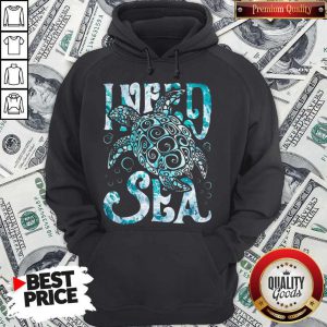 High Quality I Am Very Excited With Turtle I Need Sea Hoodie