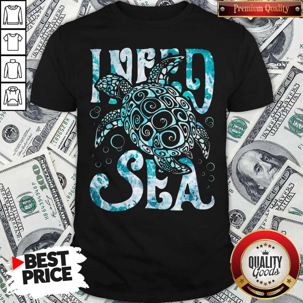 High Quality I Am Very Excited With Turtle I Need Sea Shirt