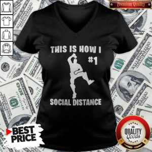 Important Take The Elf This Is How I #1 Social Distance V-neck