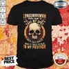 Longshoreman People Want To Take My Spot Until They Realize What It Takes To Play In My Position Halloween Shirt