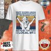Muff Divers Union Going Down In Search Of The Bearded Clam No Muff Too Tuff Local 69 Vintage Retro Shirt