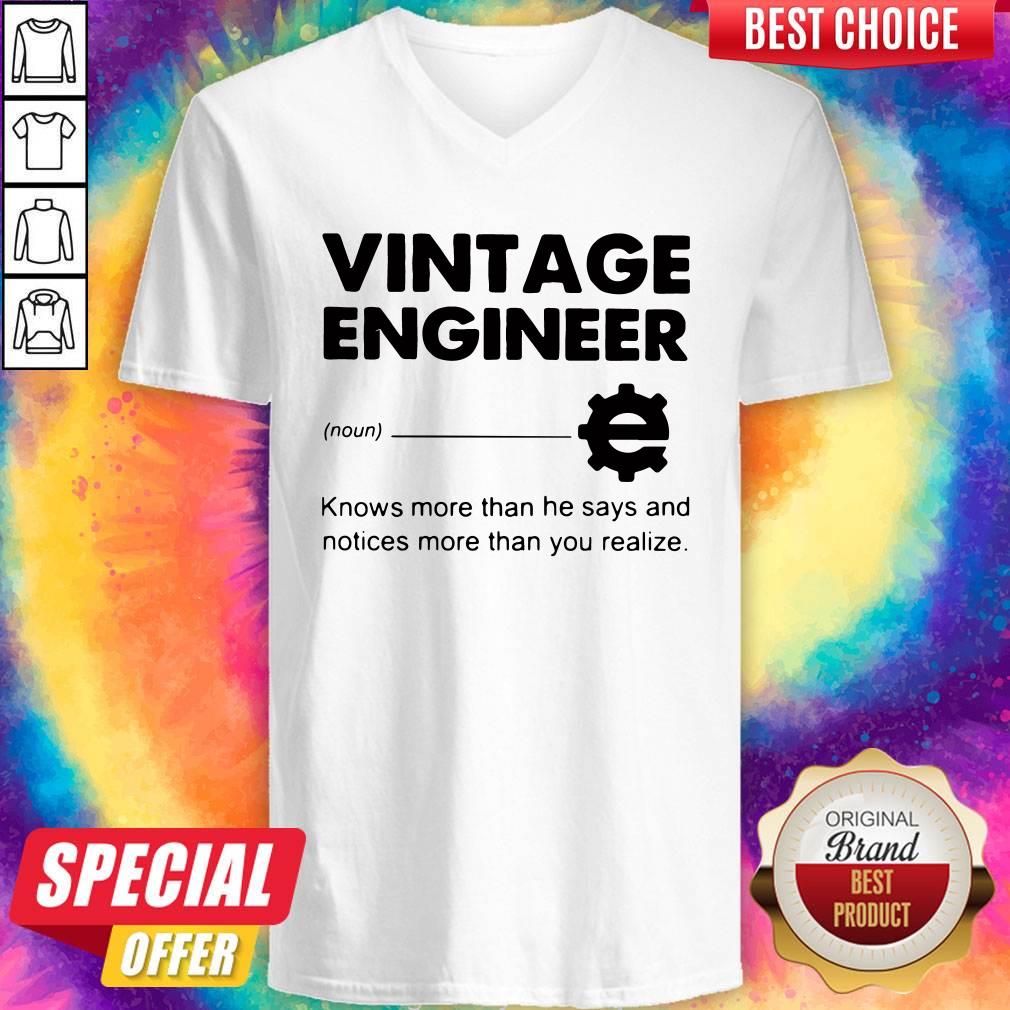 Official Vintage Engineer Knows More Than He Says And Notices More Than You Realize V-neck