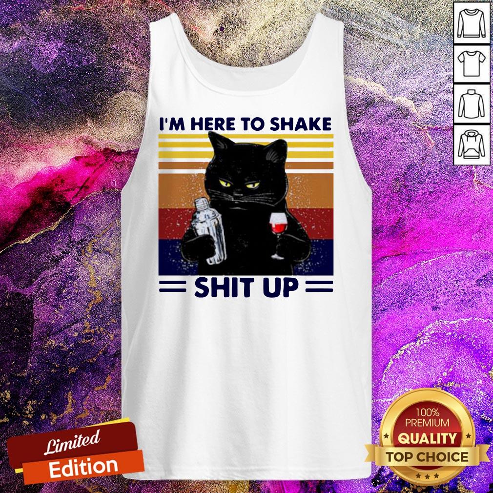 Black Cat I'm Here To Shake Shit Up Vintage Tank Top