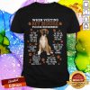 Boxer When Visiting My House Please Remember Shirt