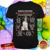 Cavalier King When Visiting My House Please Remember Shirt