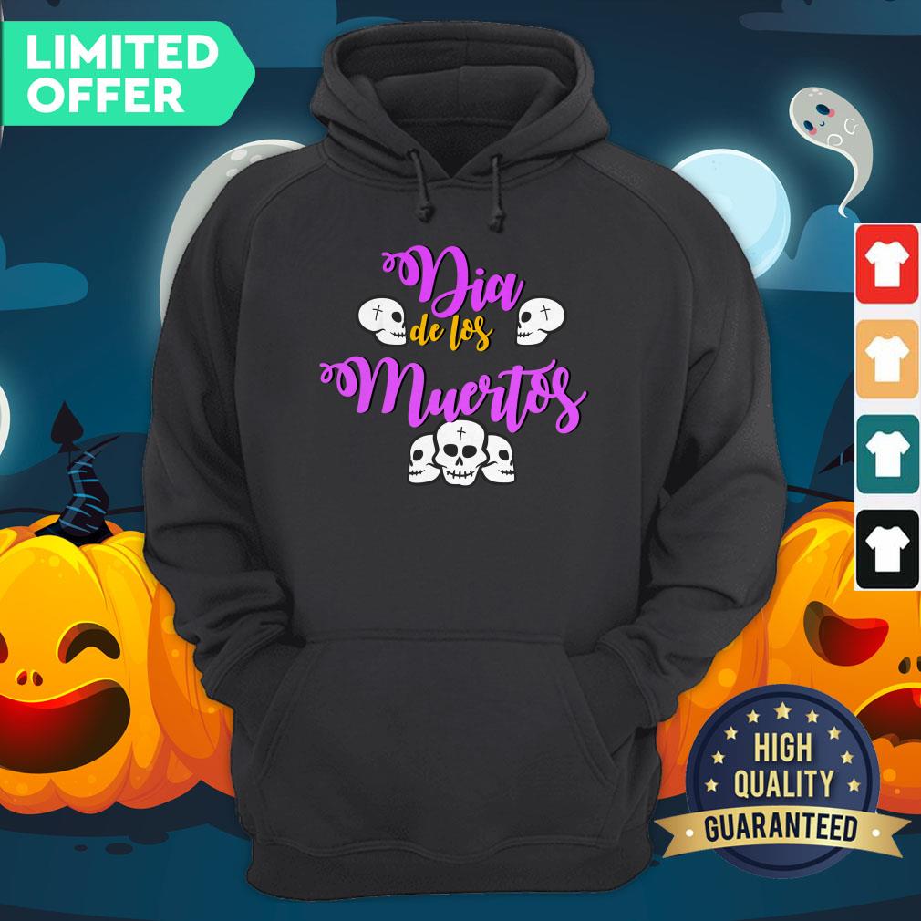 Skull Day Of Dead Dia De Muertos Mexican Holiday Hoodie