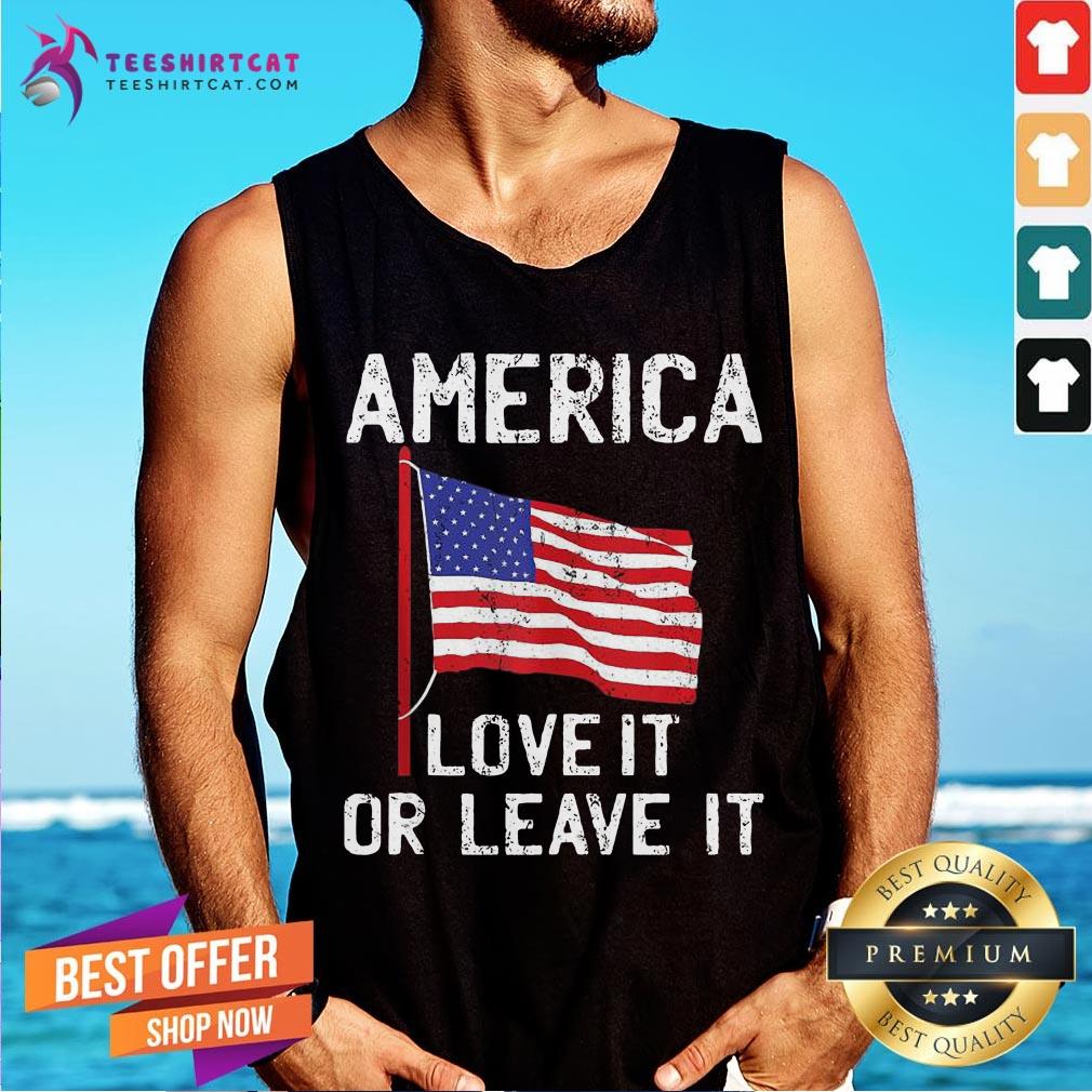 America Love It Or Leave It Maga 2020 Trump Tank Top