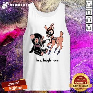 Bear And Deer Live Laugh Love Tank Top- Design By Teeshirtcat.com