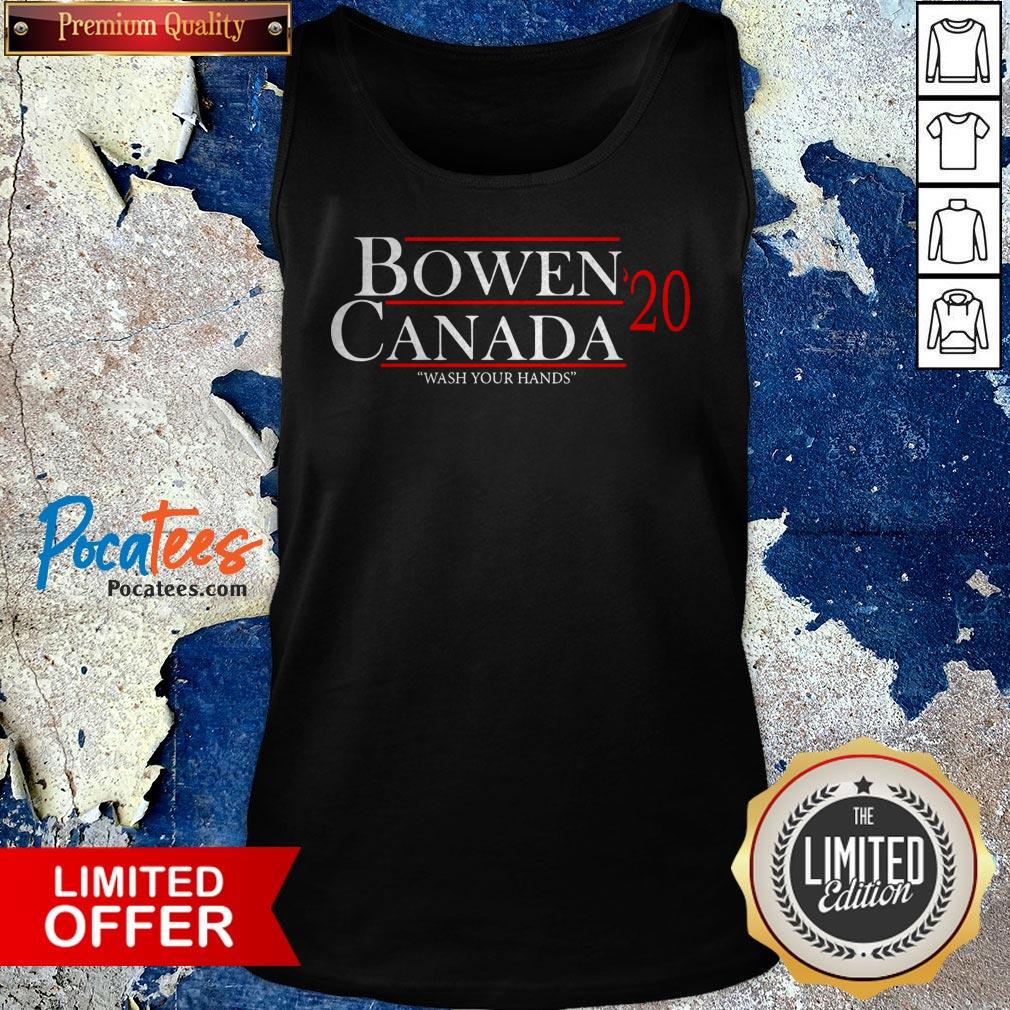 Bowen Canada 20 Wash Your Hands Tank Top