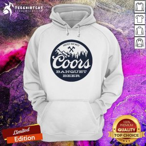 Coors Banquet Beer Protect Our West Hoodie