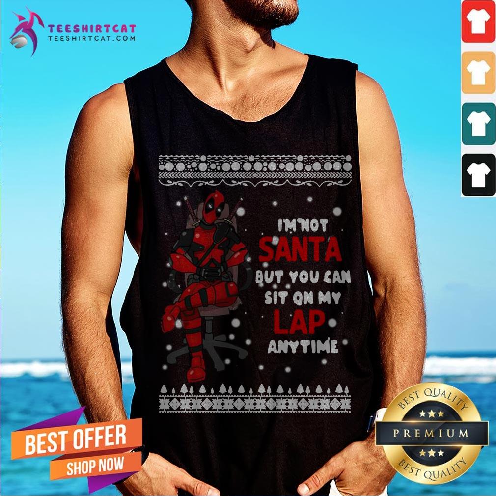 Deadpool I Not Santa But You Can Sit On My Lap Anytime Christmas tank Top