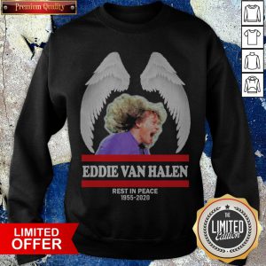 Eddie Van Halen Wings Rest In Peace 1955 2020 Sweatshirt