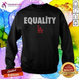 Equality Los Angeles Dodgers 2020 T-Sweatshirt