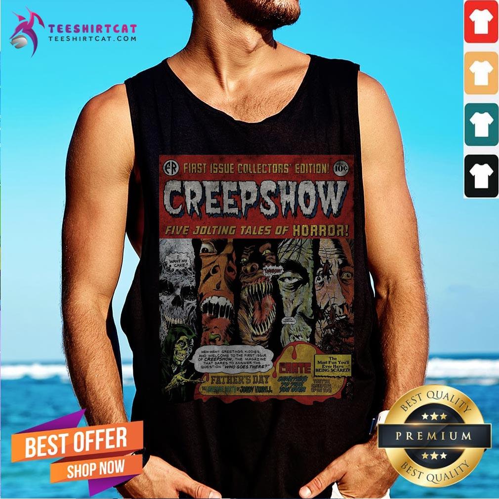 First Issue Collectors’ Edition Creepshow Five Jolting Tales Of Horror Tank Top