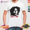 Good Bob Marley Get Up Shirt - Design By Teeshirtcat.com