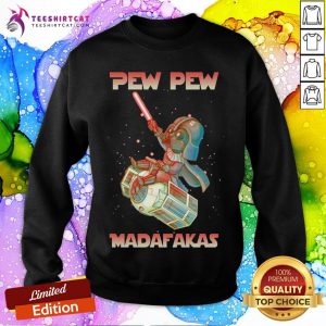 Happy Darth Vader Few Few Madafakas Sweatshirt - Design By Teeshirtcat