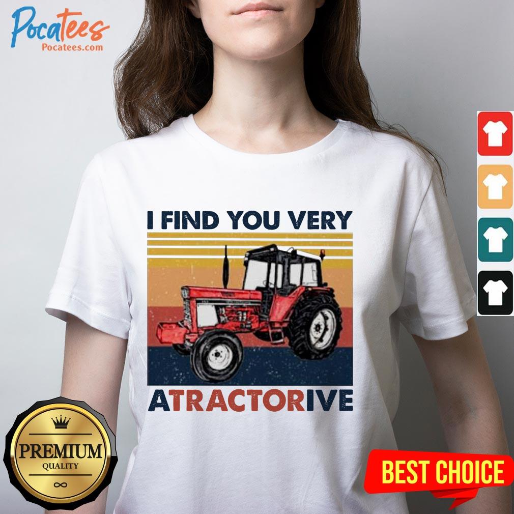 I Find You Very Atravtorive Vintage V Neck