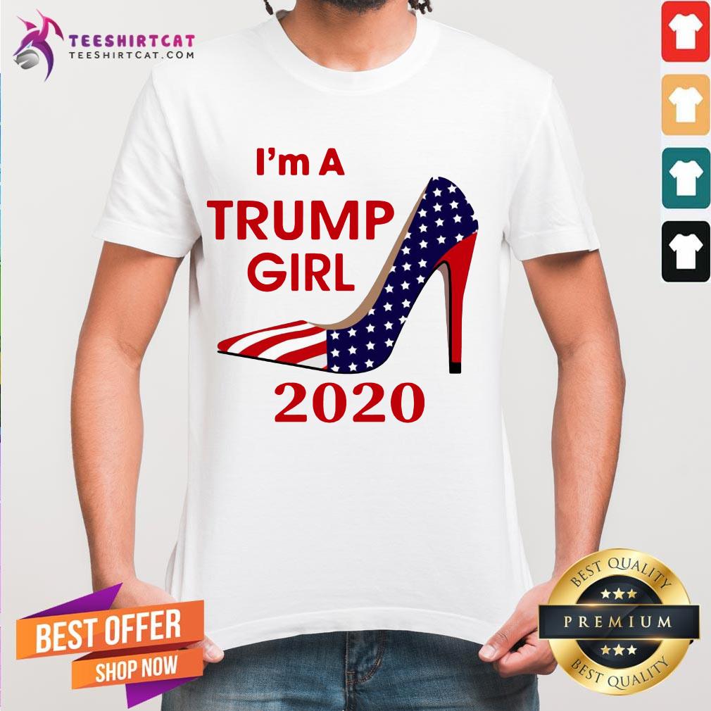 I'm A Trump Girl 2020 Shoe Shirt - Design By Teeshirtcat.com