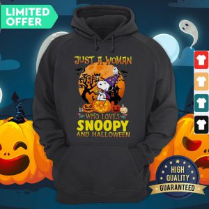 Just A Woman Who Loves Snoopy And Halloween Hoodie