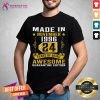 Made In November 1996 24th Birthday Quarantine Gift T-Shirt