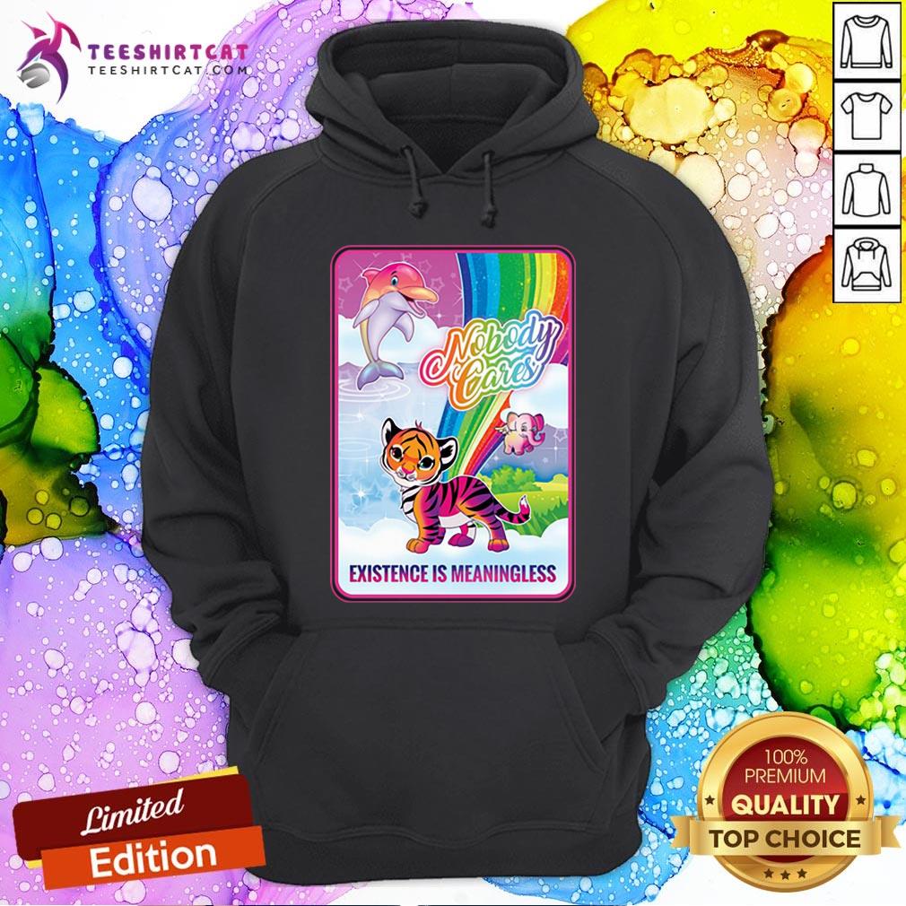 Official Dolphin Elephant Tiger Nobody Cares Existence Is Meaningless Hoodie