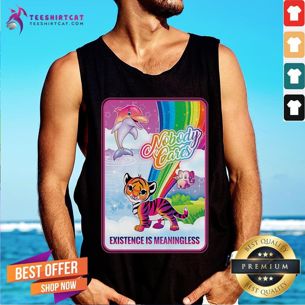 Official Dolphin Elephant Tiger Nobody Cares Existence Is Meaningless Tank Top