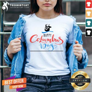 Official Happy Columbus Day V Neck - Design By Teehsirtcat.com