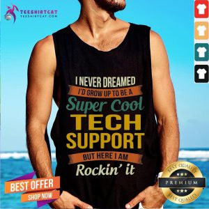 Tech Support Gifts Funny Appreciation T-Tank Top