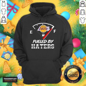 Los Angeles Lakers NBA Basketball Fueled By Haters Sports T-Hoodie- Design By Teeshirtcat.com